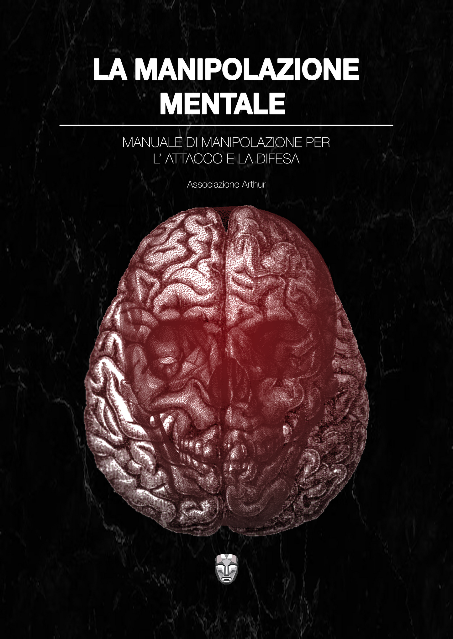 Manuale Di Manipolazione Mentale - Ebook Digitale